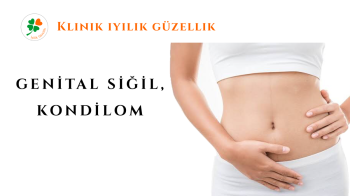 GENİTAL SİĞİL TEDAVİSİ NİŞAN...